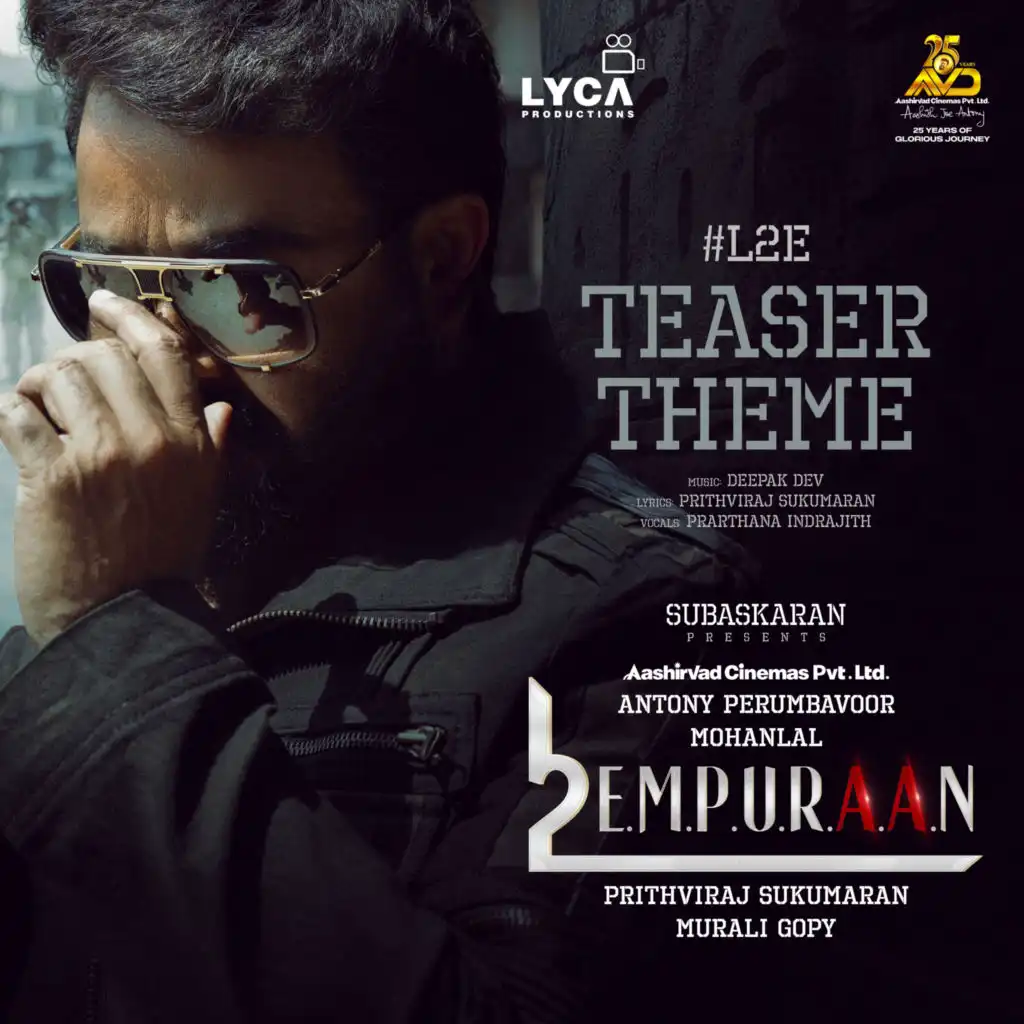 L2E Teaser Theme (From "L2E Empuraan")