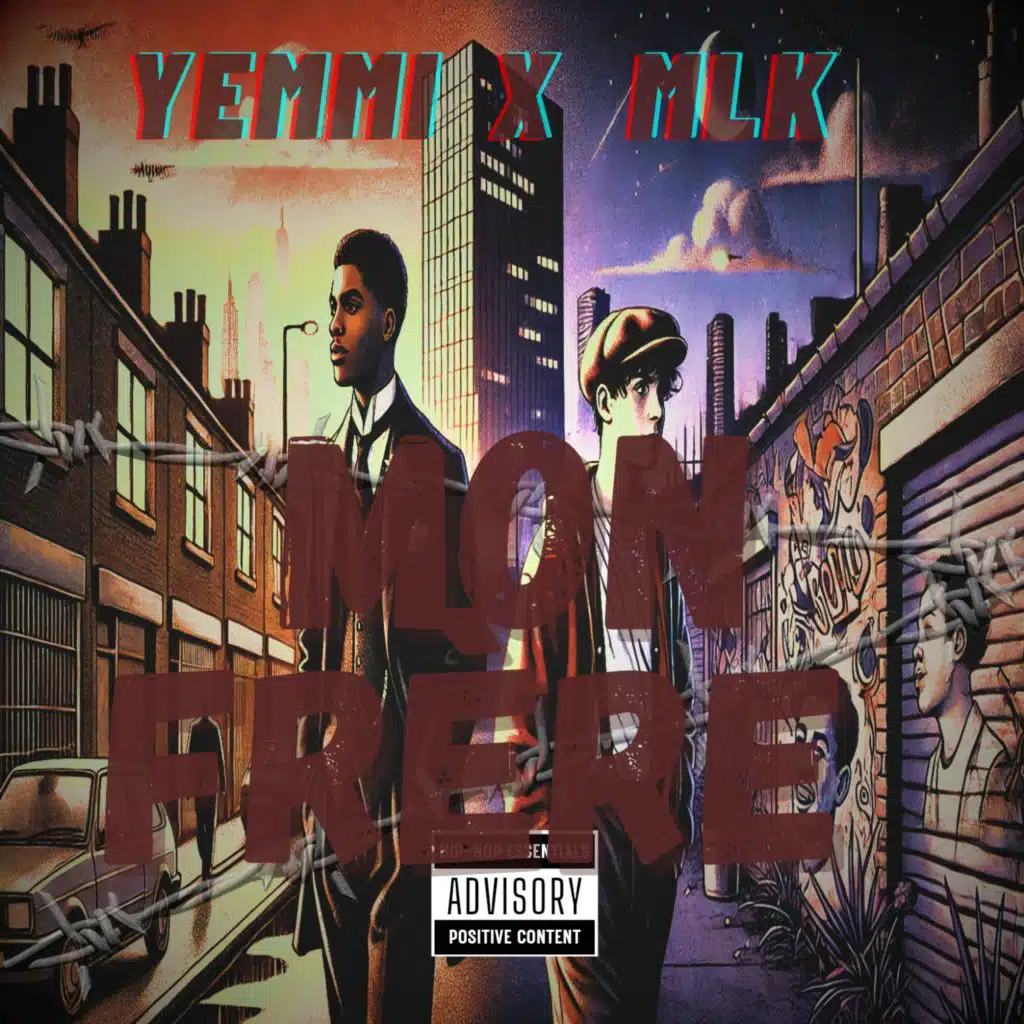 Mon frère (feat. Mlk)