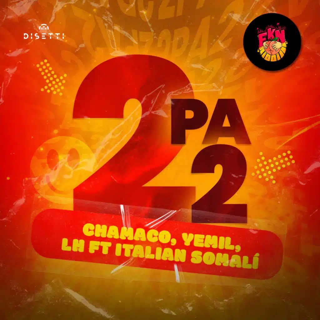 2 Pa 2 (feat. Italian Somali)