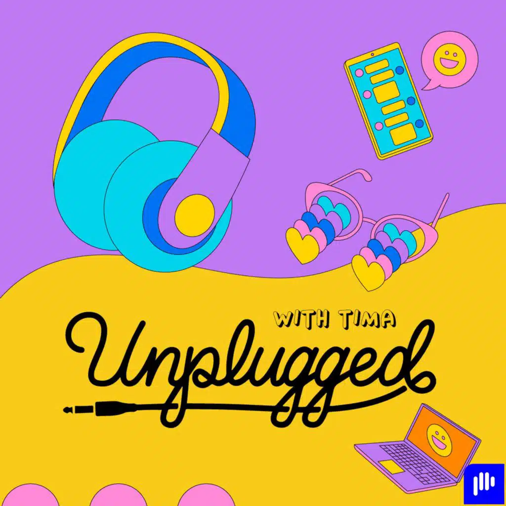 Unplugged with Tima