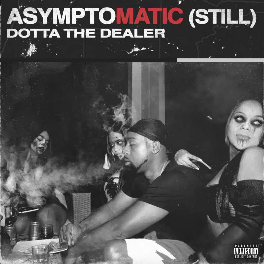 ASYMPTOMATIC (STILL)