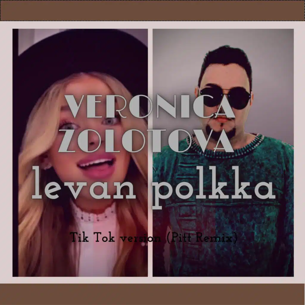 levan polkka (feat. Veronica Zolotova) (Radio Edit)