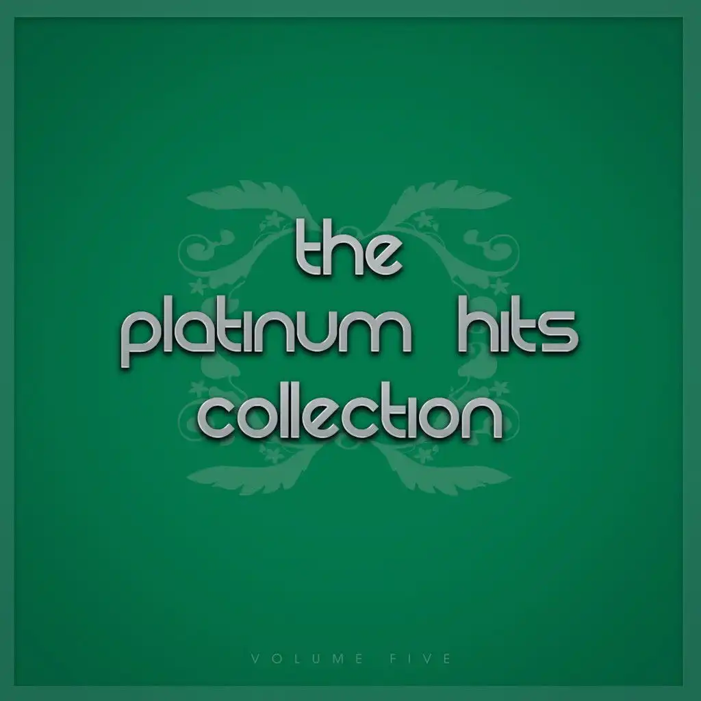 The Platinum Hits Collection,, Vol. Five