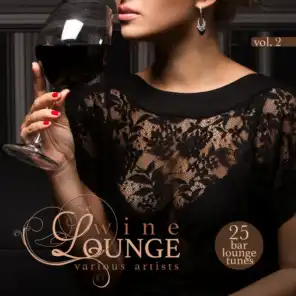 Wine Lounge, Vol. 2 (25 Bar Lounge Tunes)