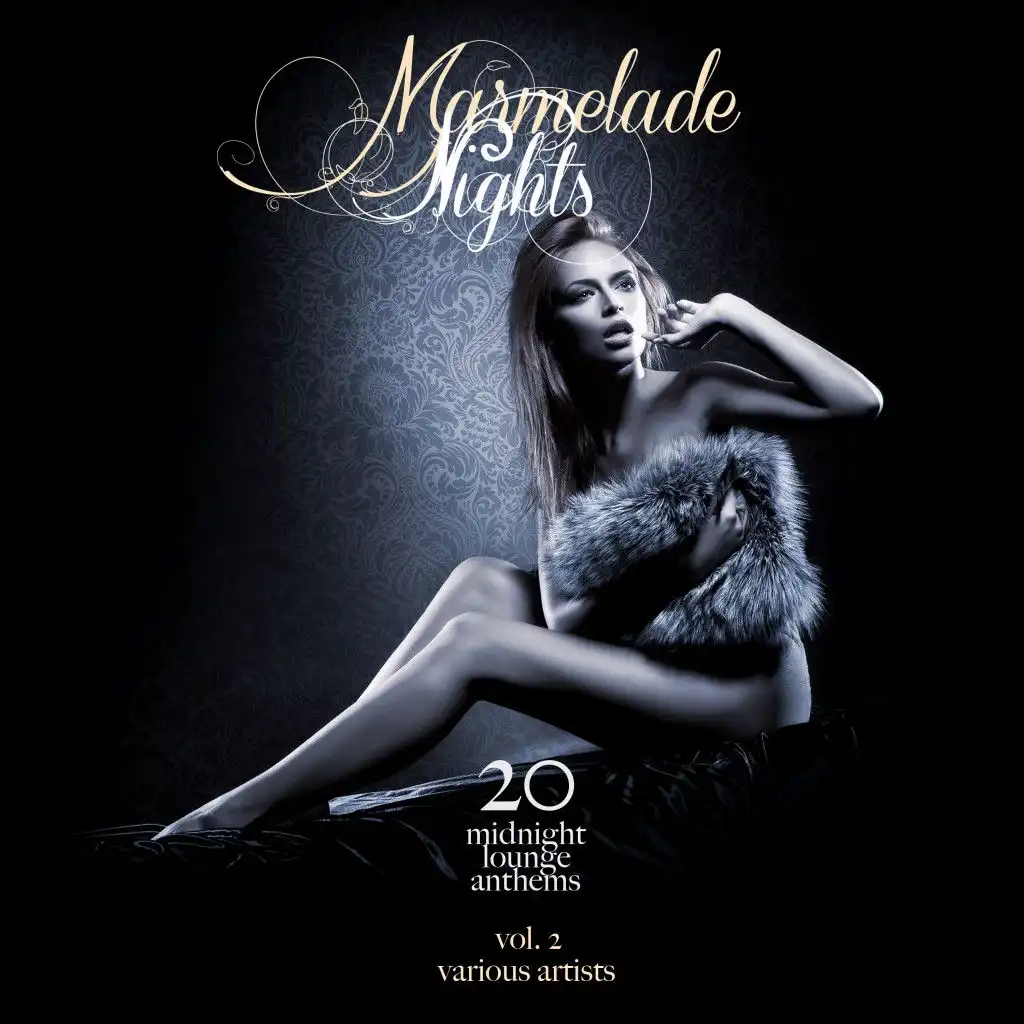 Marmelade Nights, Vol. 2 (20 Midnight Lounge Anthems)