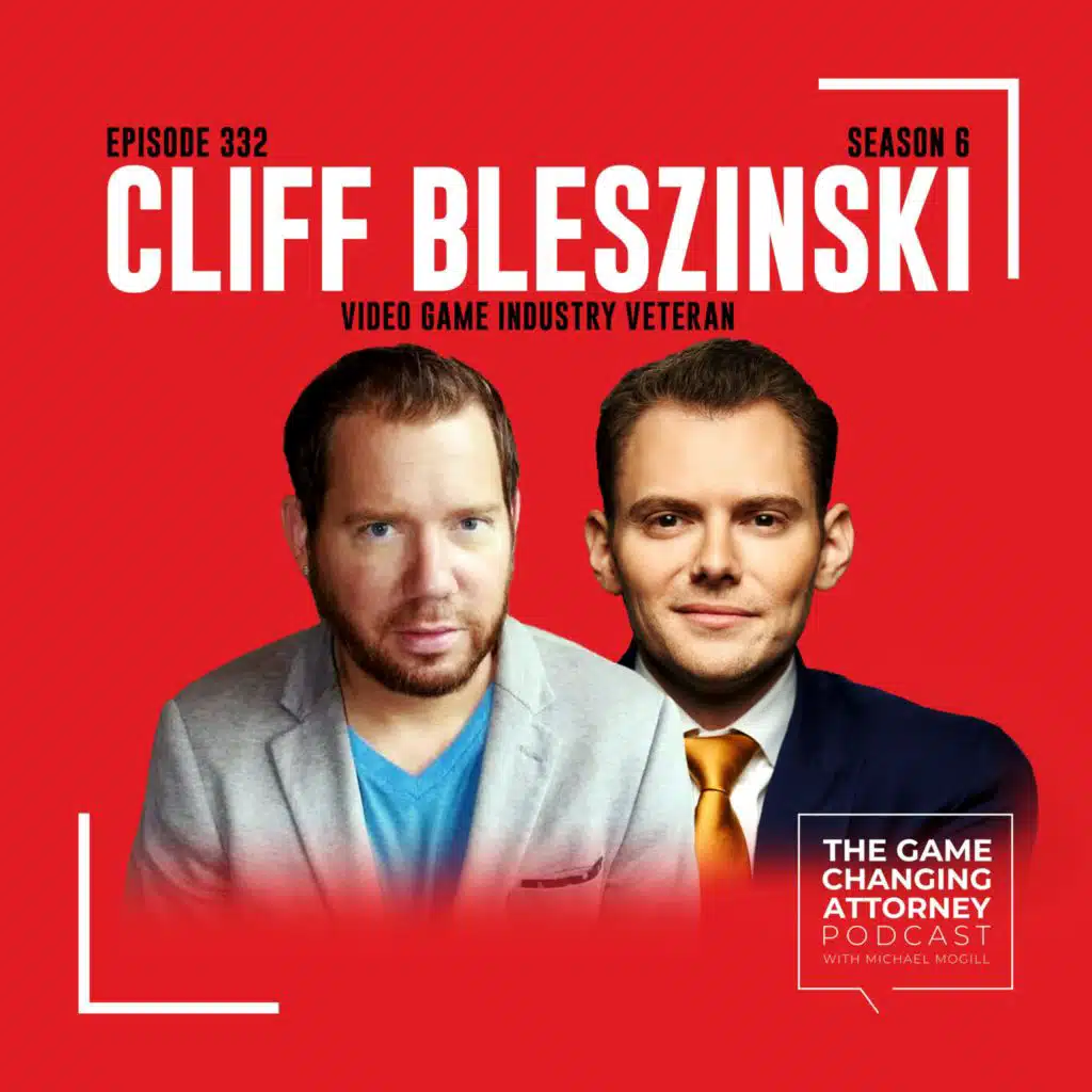 332. Cliff Bleszinski — What the Legal Industry Can Learn From the Gaming Industry [Encore Edition]