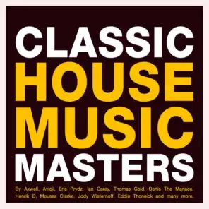 Classic House Music Masters