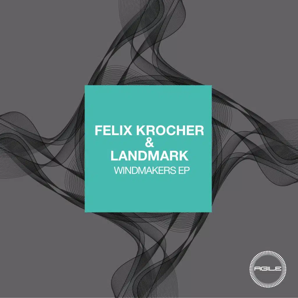 Felix Krocher & Landmark - Windmakers EP