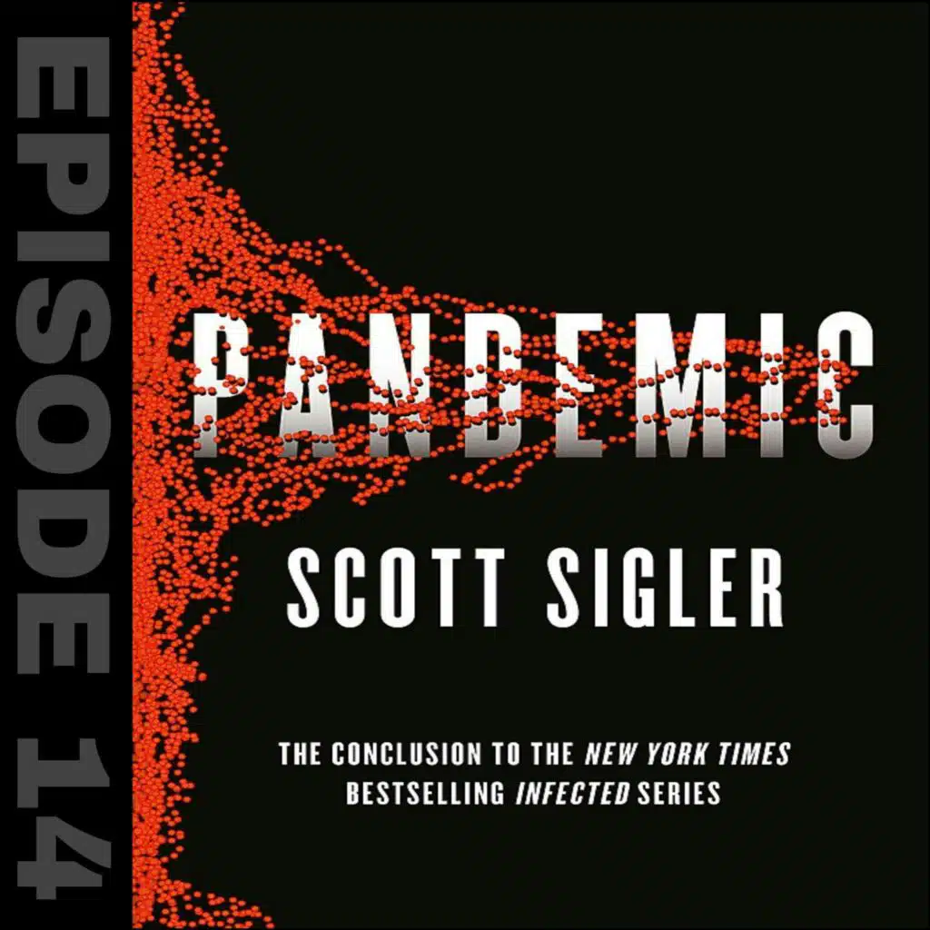 PANDEMIC Episode #14