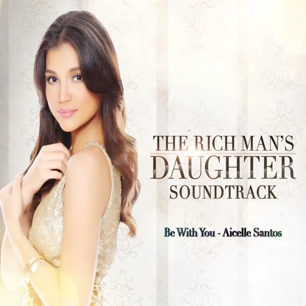 Be with You (Original Soundtrack of "The Rich Man's Daughter")