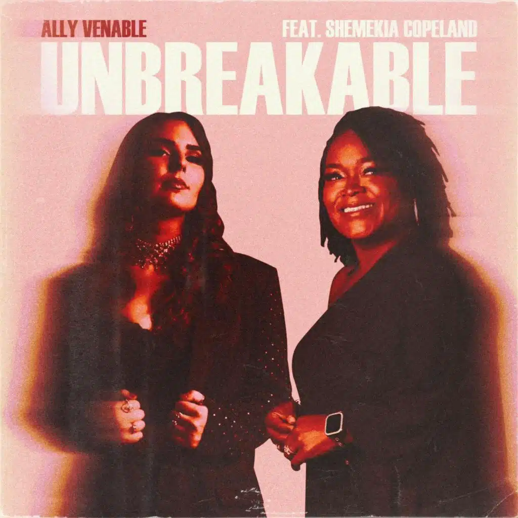 Unbreakable (feat. Shemekia Copeland)