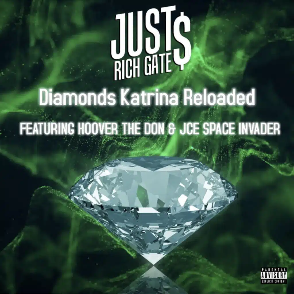 Diamonds Katrina (Reloaded) [feat. Hoover Da Don & JCE Space Invader]