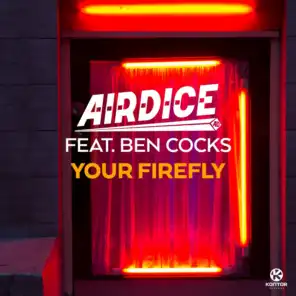 Your Firefly (Radio Edit) [feat. Ben Cocks]