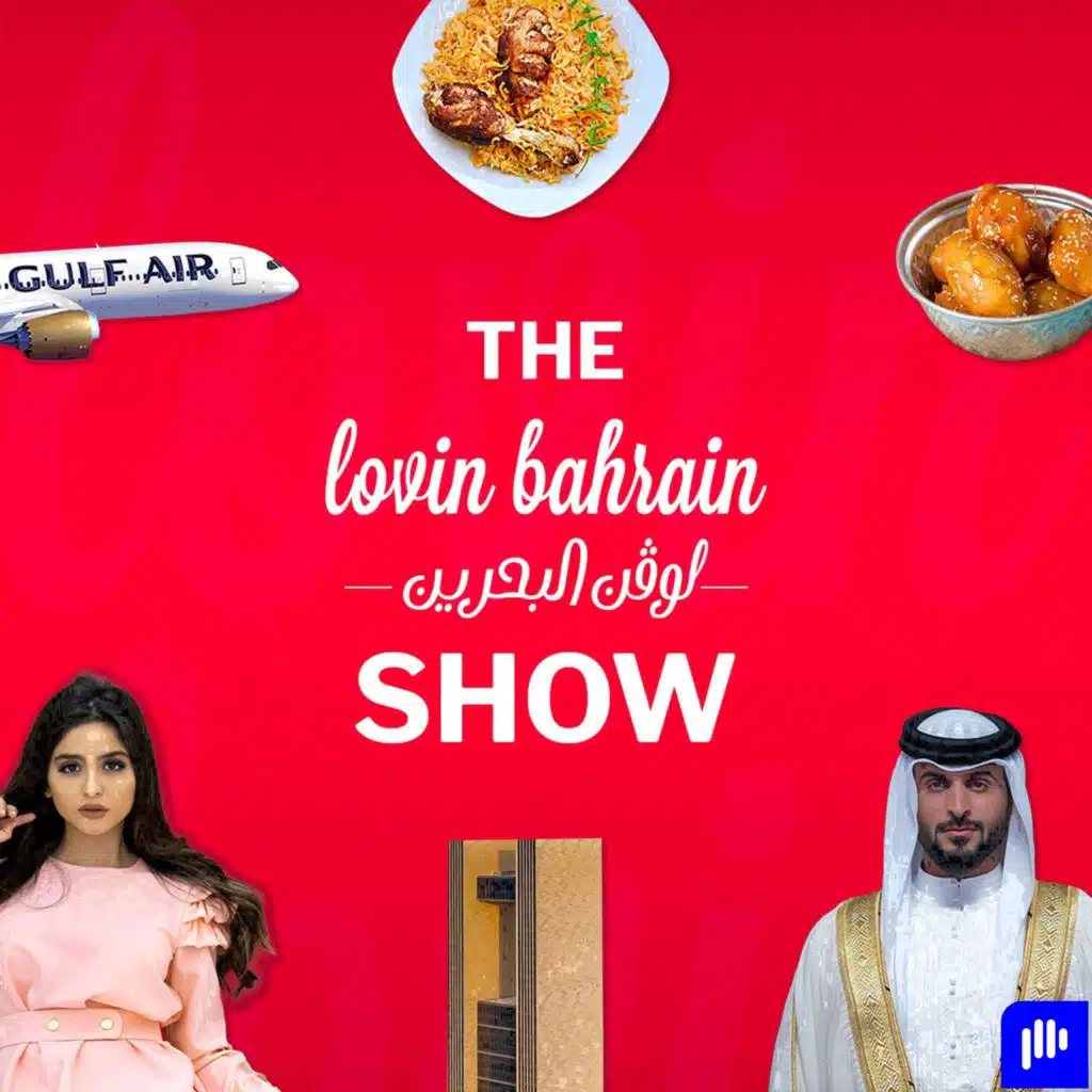 The Lovin Bahrain Show