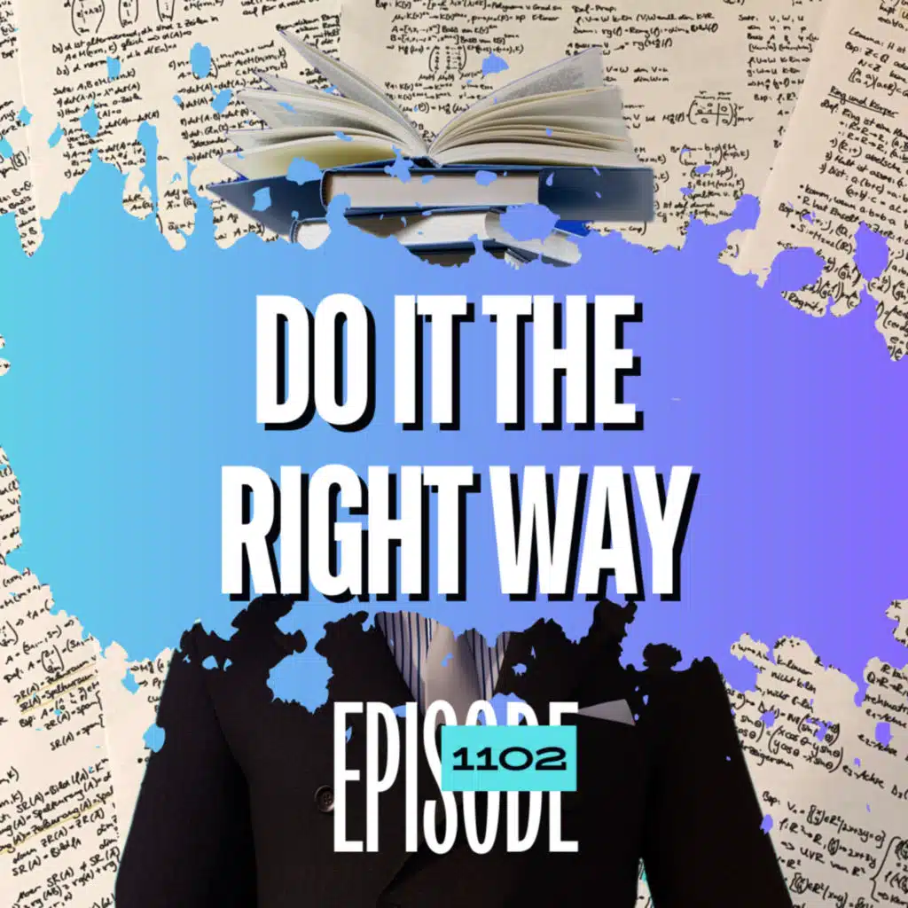 1102 - Take The Time To Do it Right