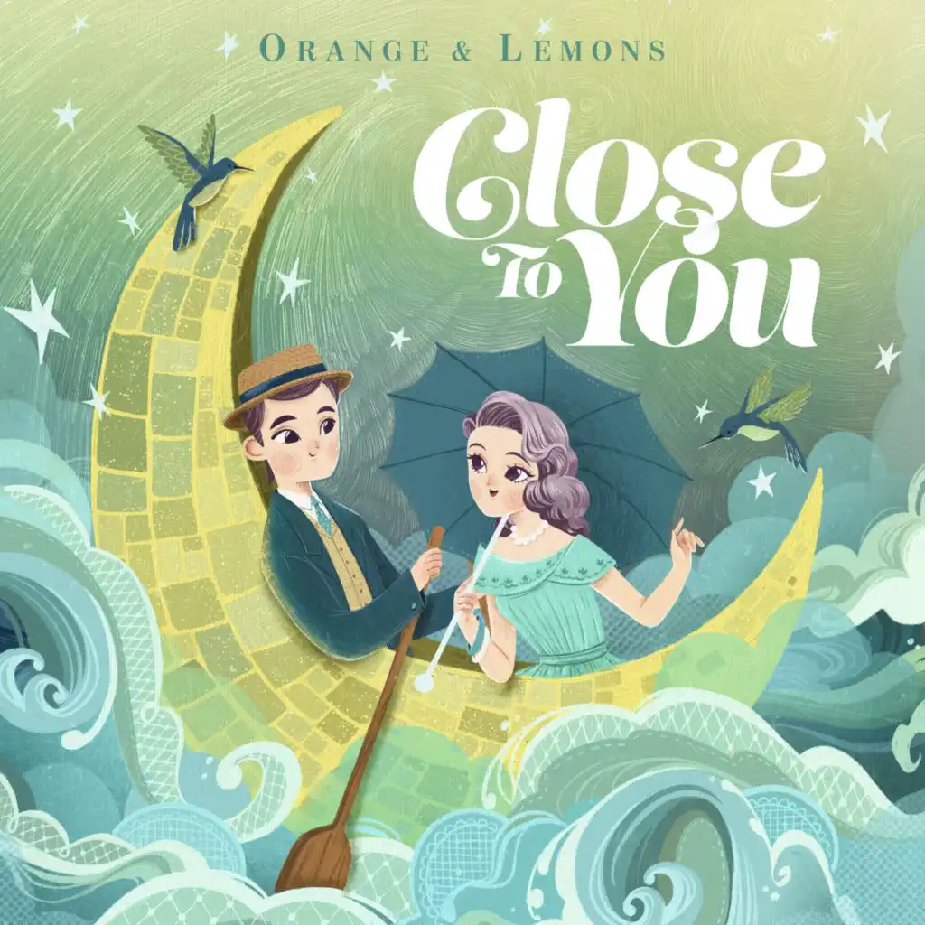 Close To You