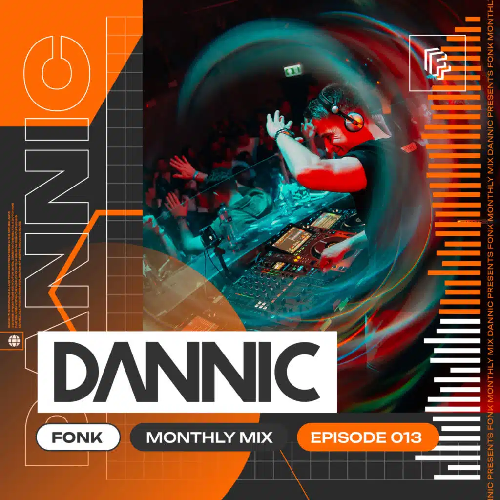 Dannic presents Fonk Monthly Mix - Episode 013