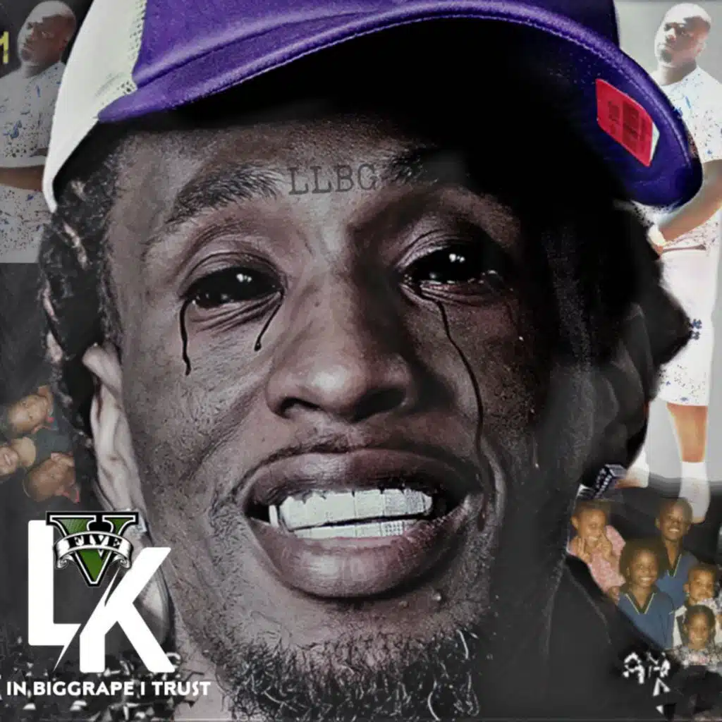 LK 5 IN BIGGRAPE I TRUST