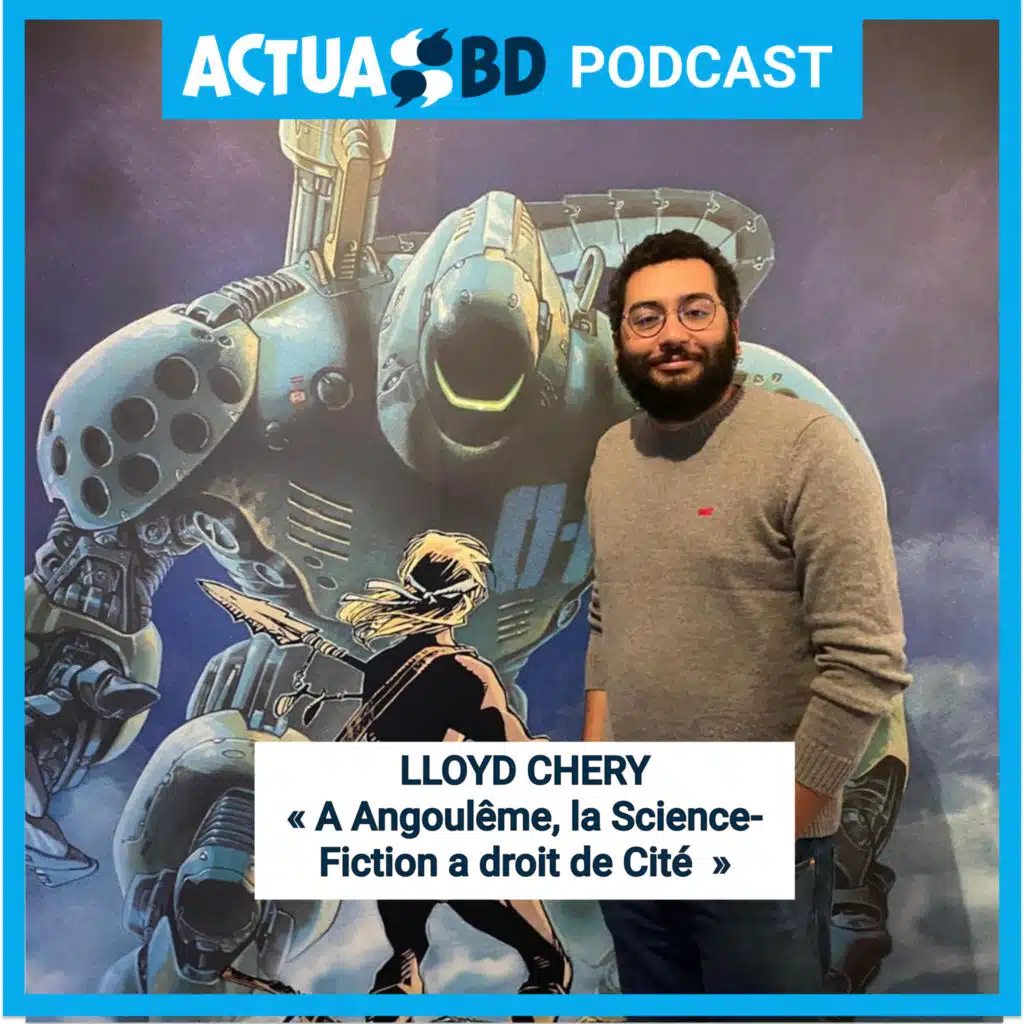 INTERVIEW - Lloyd Chery : "A Angoulême, la SF a droit de Cité"