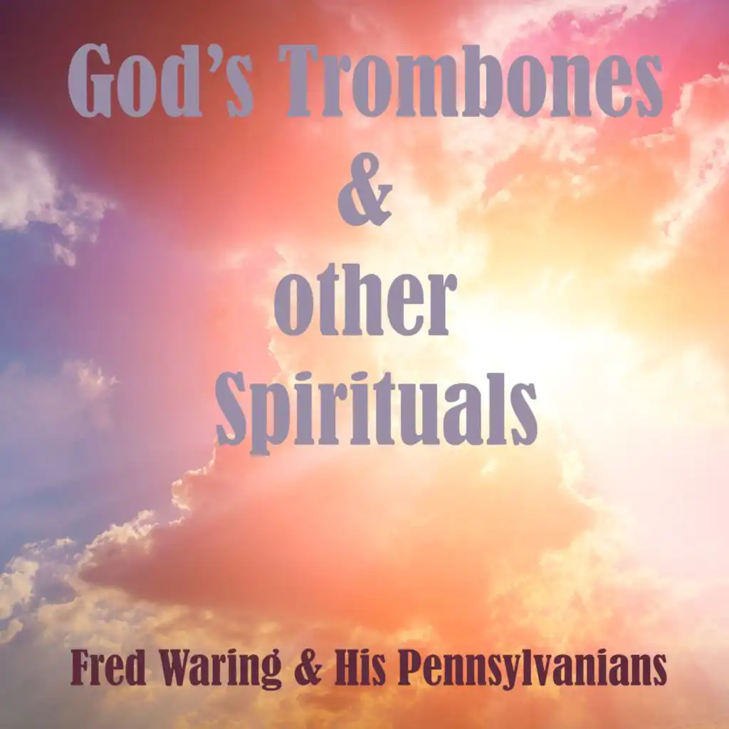 Fred Waring & His Pennsylvanians