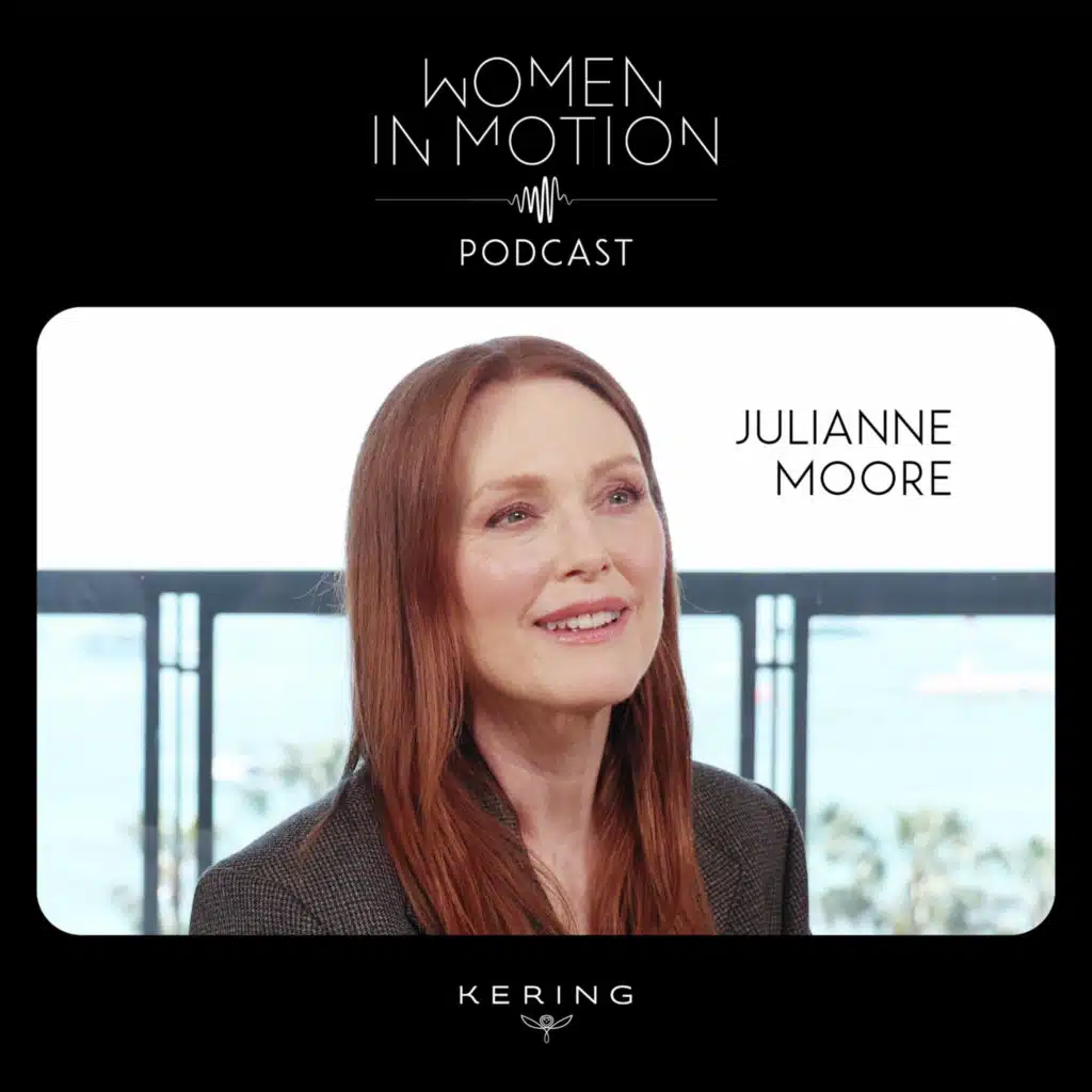 Julianne Moore - "Expectations for what women can achieve have changed"