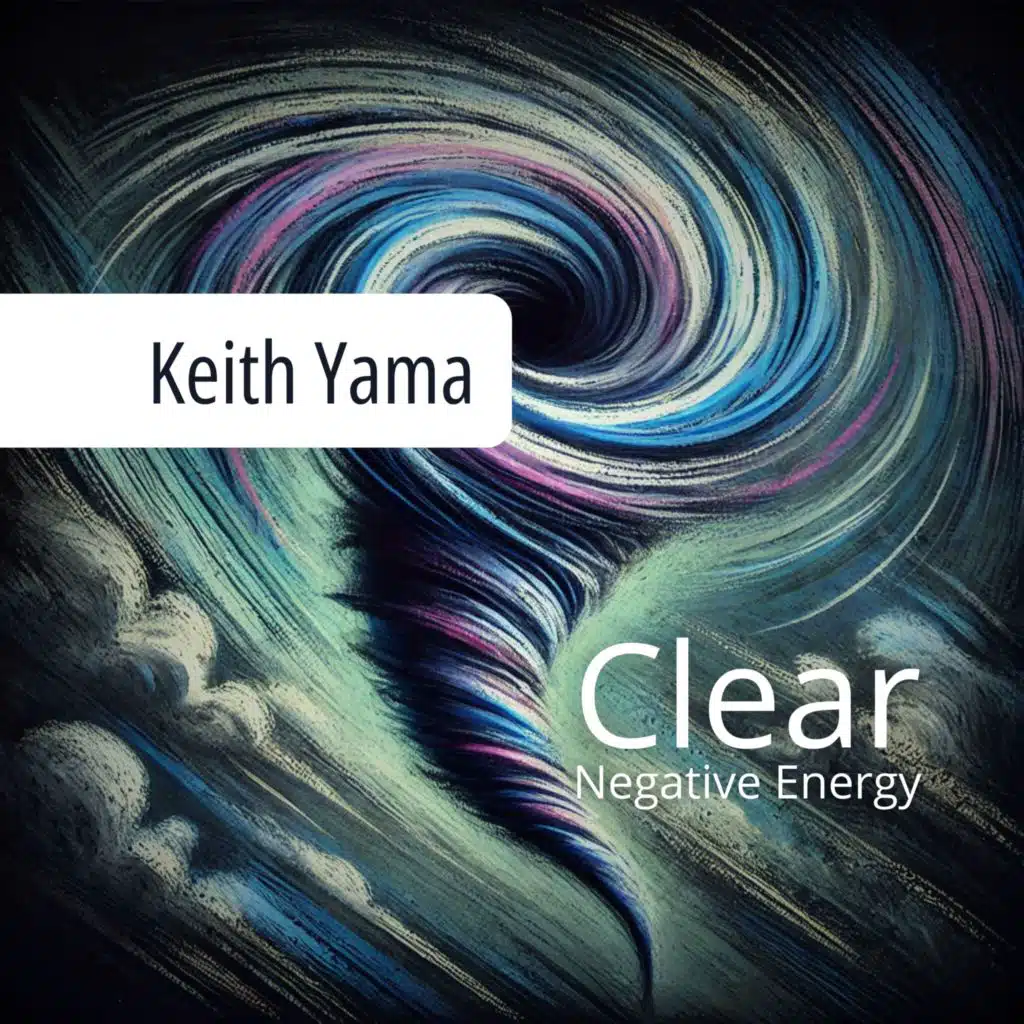 Clear Negative Energy: Gentle Background Music for Meditation to Unwind, Heal from Emotional