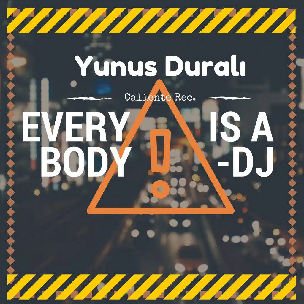 Everybody Is a DJ