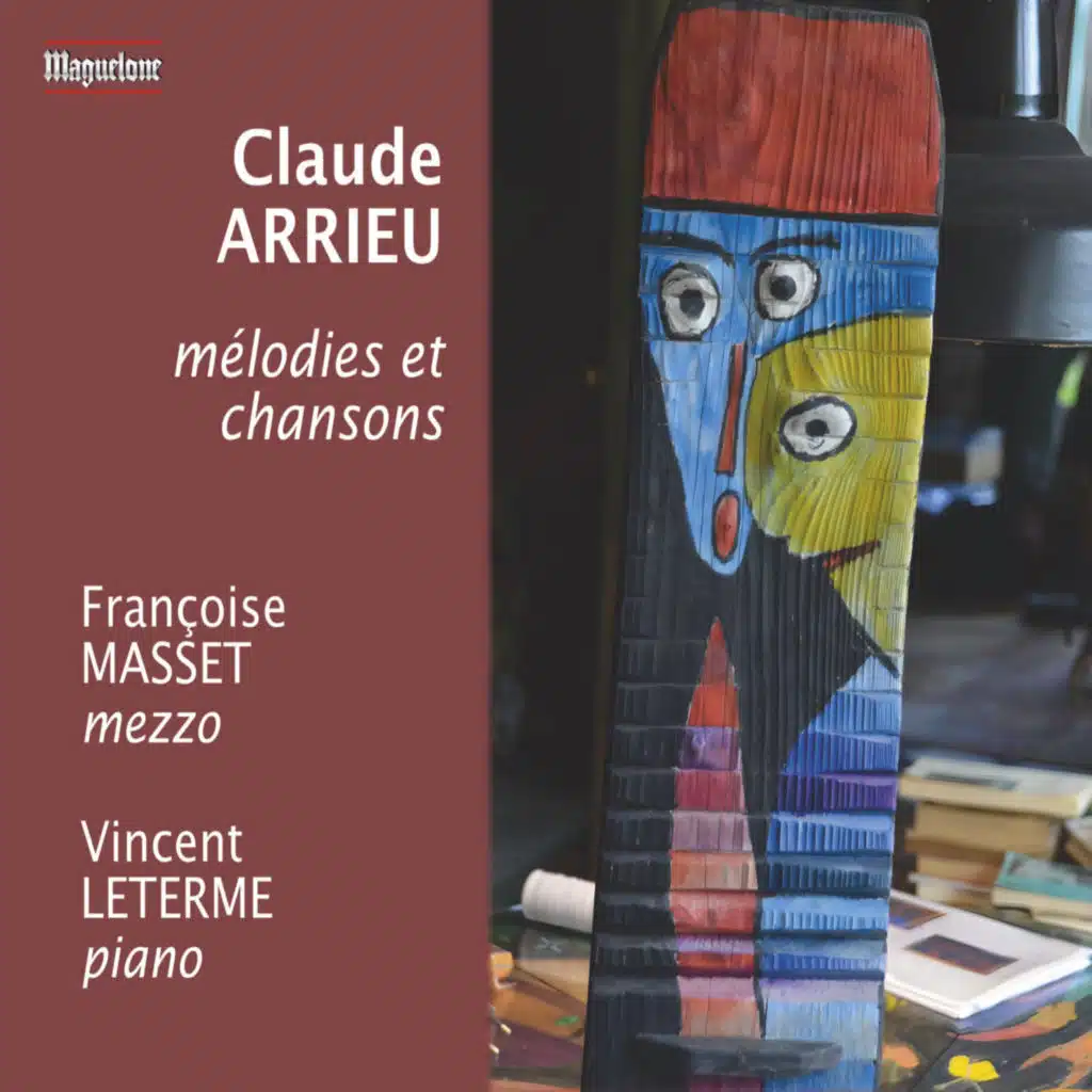 Claude Arrieu: Mélodies et chansons