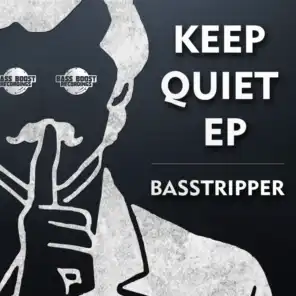 Keep Quiet - EP