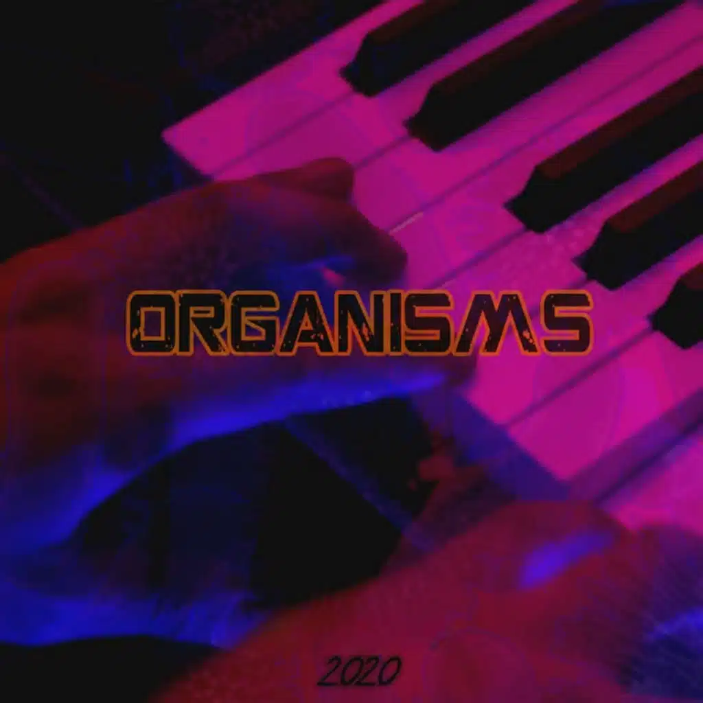 Organisms