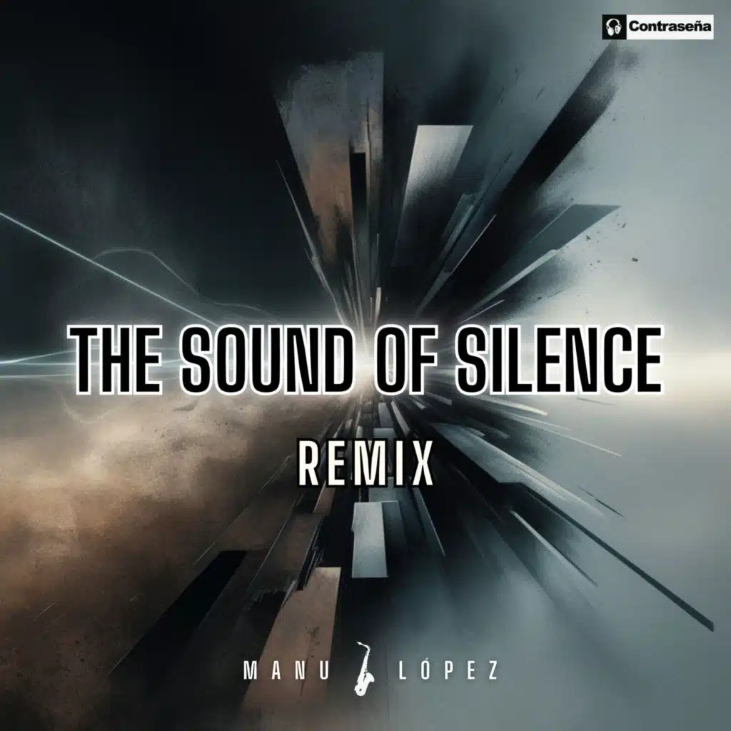 The Sound Of Silence (Remix)