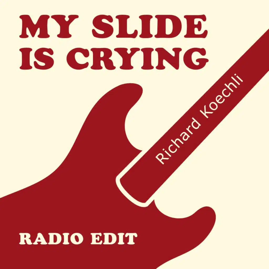 My Slide Is Crying (feat. Blue Roots Compagnie) (Radio Edit)