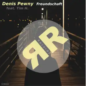 Denis Pewny feat. Tim H.