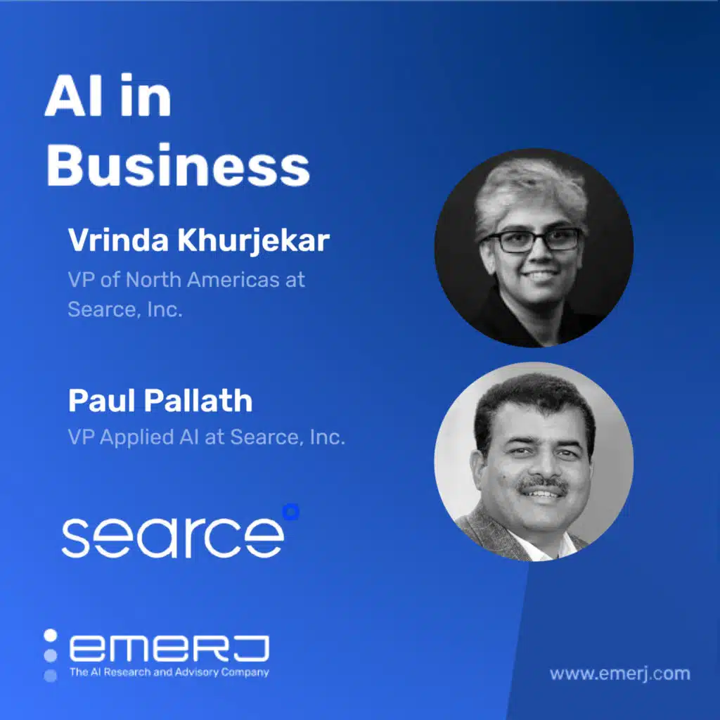 A Blueprint for AI-Driven Process Optimization for Regulated Industries - with Vrinda Khurjekar and Paul Pallath at Searce
