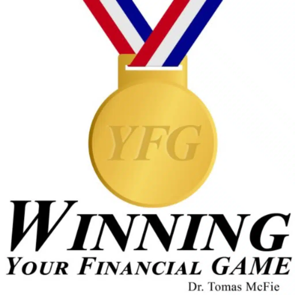 Winning Your Financial G.A.M.E. TM Audiobook by Dr. Tomas McFie