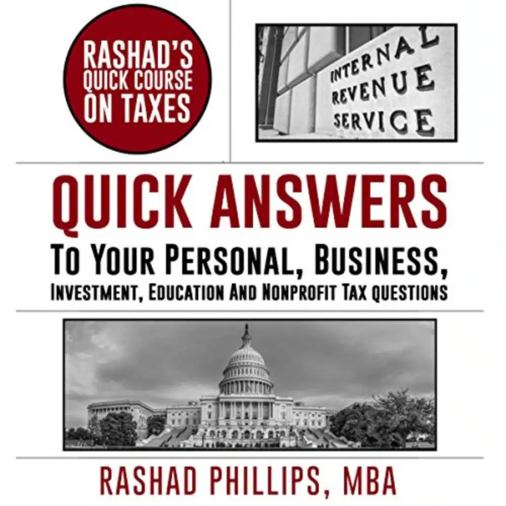 Rashad's Quick Course on Taxes Audiobook by Rashad Phillips MBA