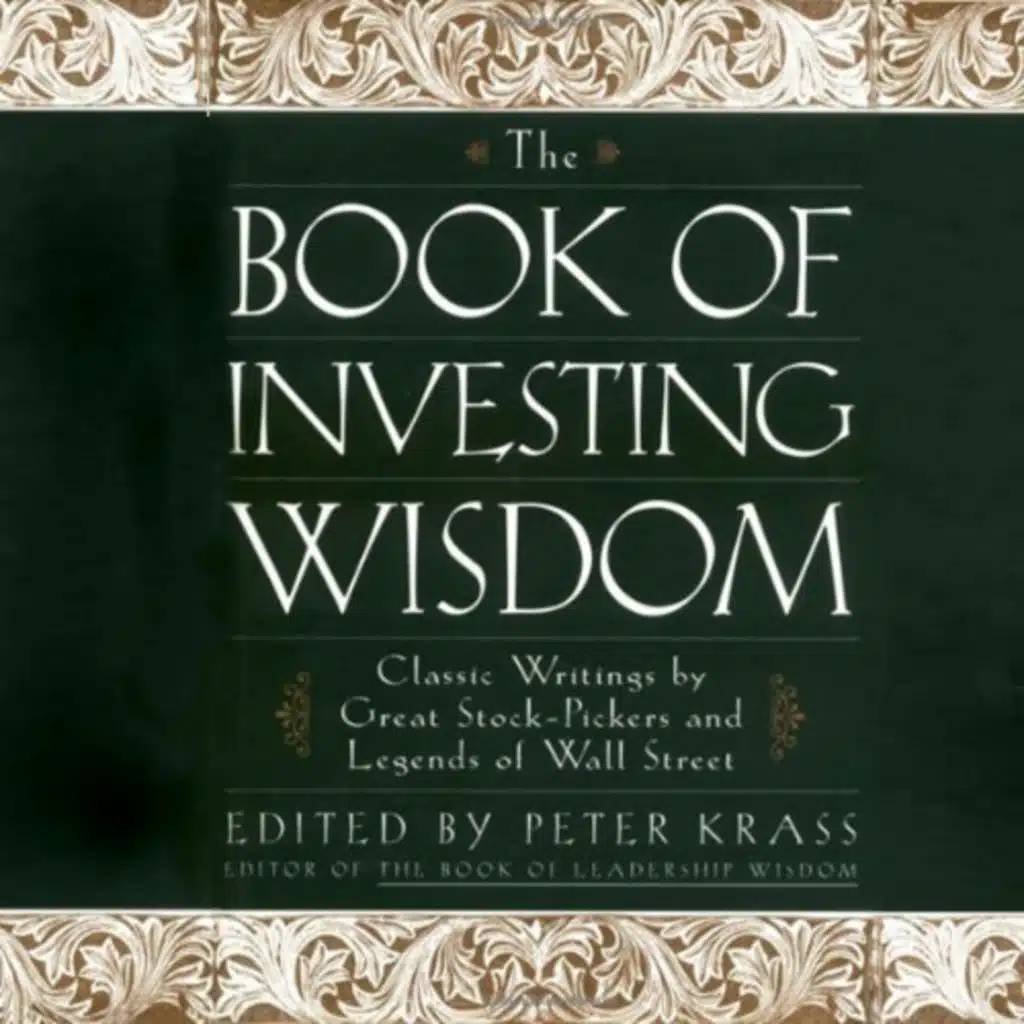The Book of Investing Wisdom Audiobook by Peter Krass