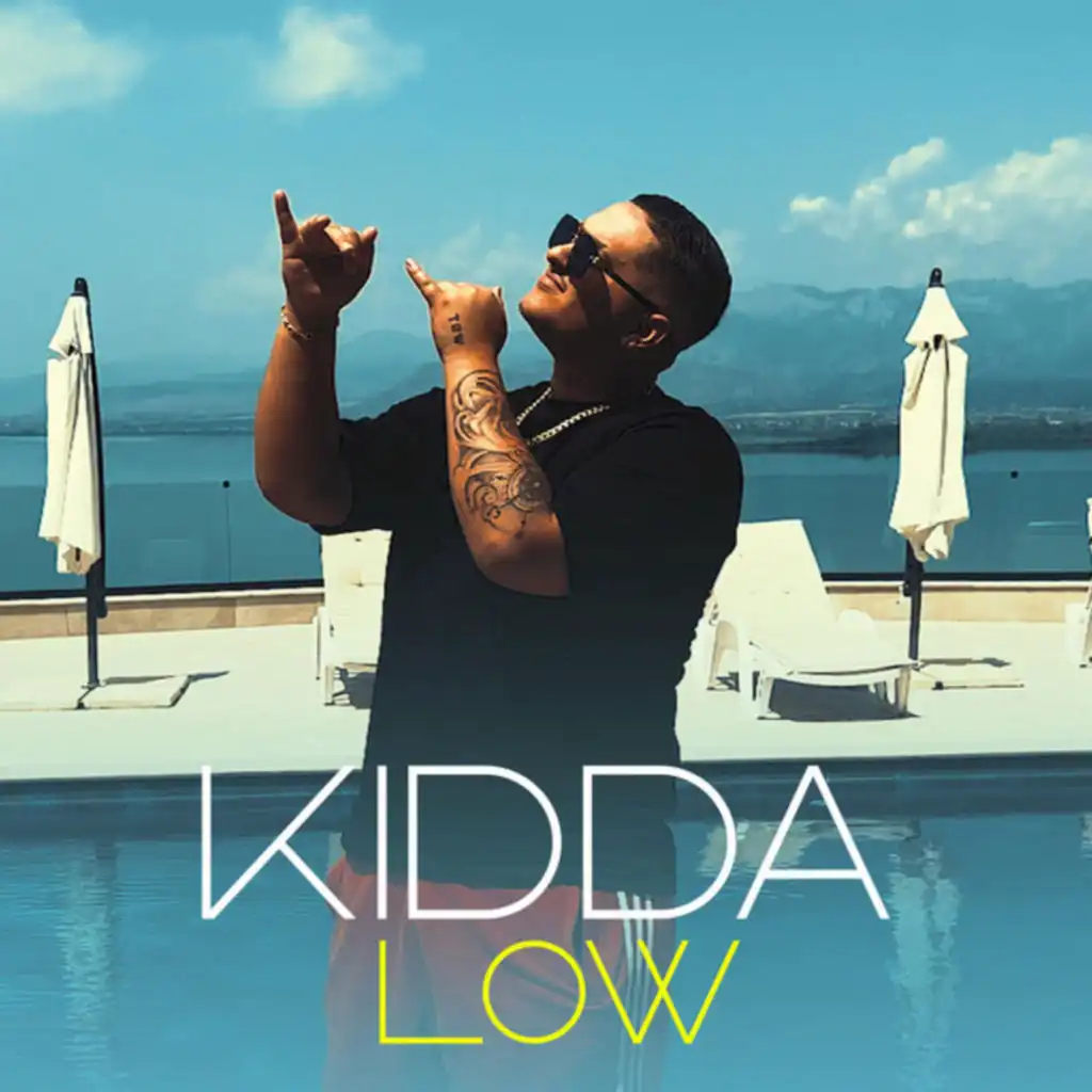 LOW (feat. KIDDA)