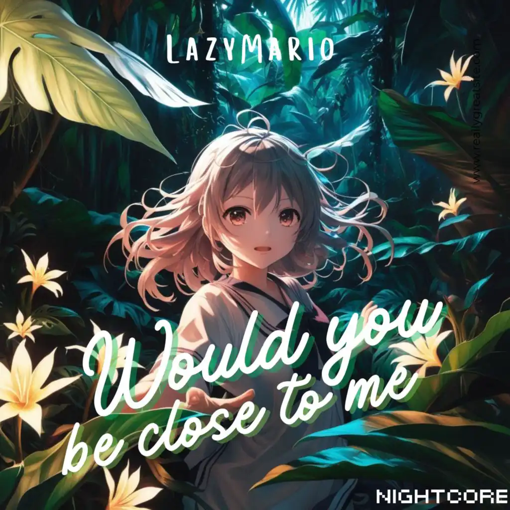 LazyMario & Nightcore