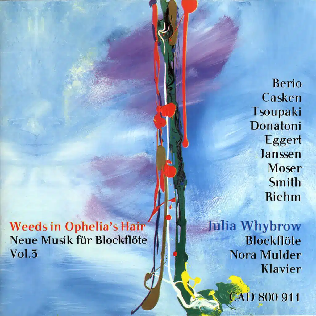 Neue Musik für Blockflöte, Vol. 3: Weeds in Ophelia's Hair