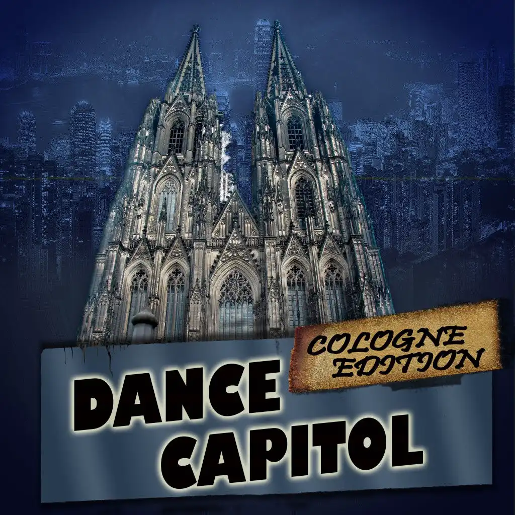 Dance Capitol: Cologne Edition