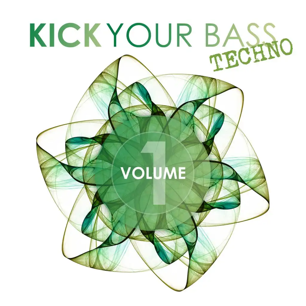 Kick Your Bass Techno, Vol. 1