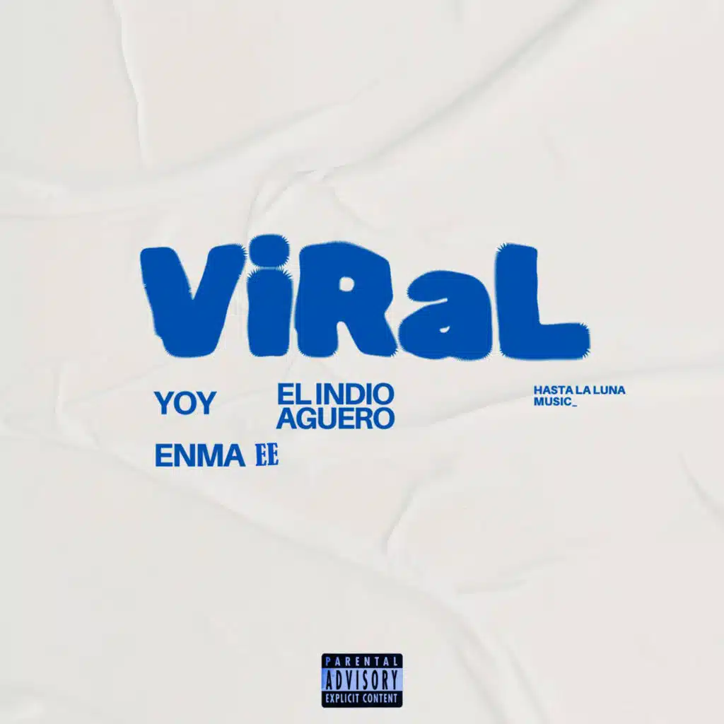 VIRAL (feat. Yoy & ENMA EE)