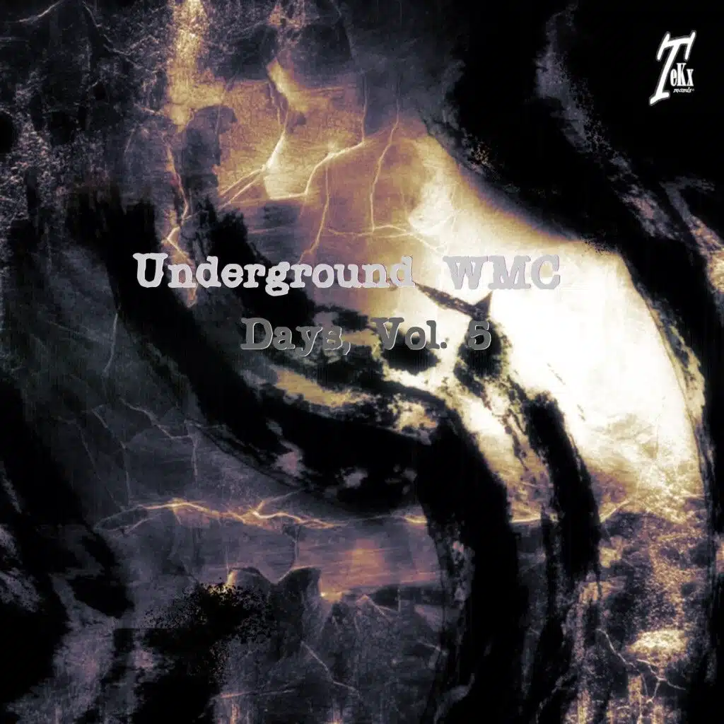 Underground WMC Days, Vol. 5