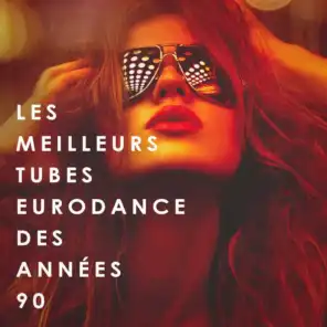 Les Meilleurs Tubes Eurodance Des Années 90