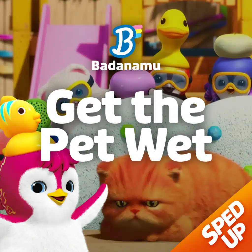 Get the Pet Wet (Sped Up Remix)