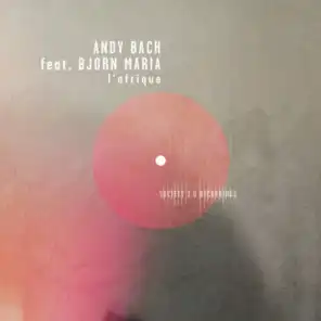 Andy Bach feat. Bjorn Maria