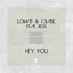 Low5 & T:Base feat. Jess
