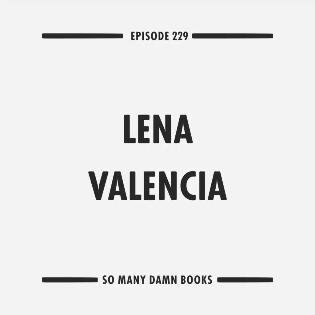 229: Lena Valencia (MYSTERY LIGHTS) & Muriel Spark's DRIVER'S SEAT