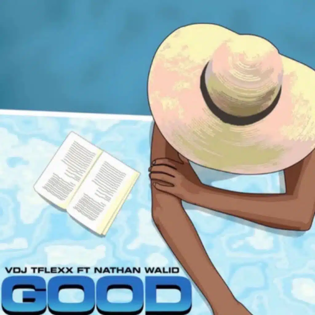 Good (feat. Nathan Walid)